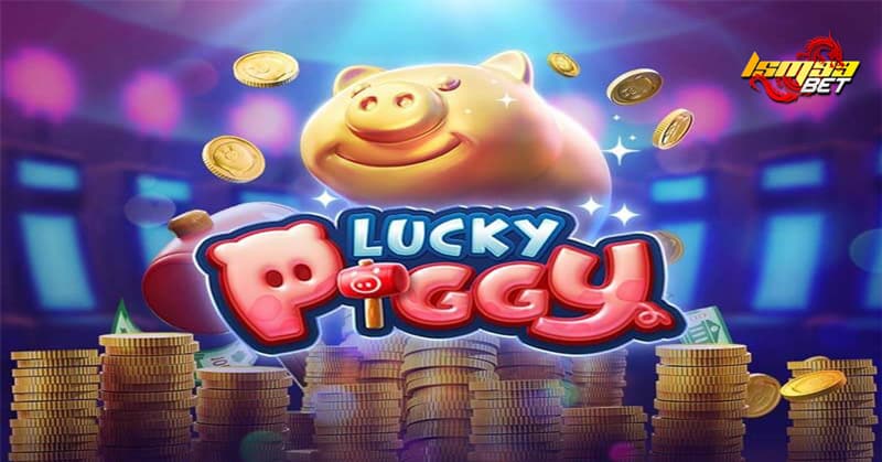 LUCKY PIGGY